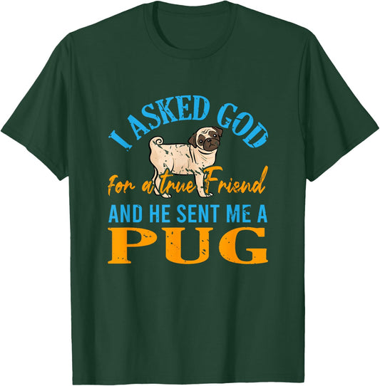 Jesus Prayer Pug Lover Pet Owner Gift Pug T-Shirt - T-Shirt | Forest