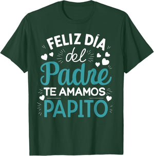 Fathers Day Feliz Día del Padre Regalo para Papito Spanish T-Shirt - T-Shirt | Forest
