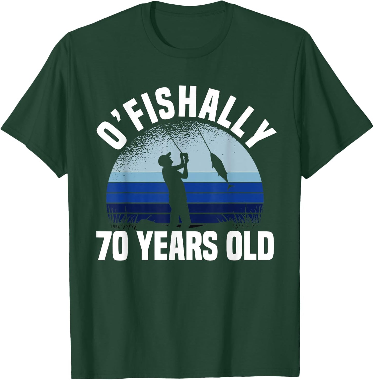 Ofishally 70 Years Old Fisherman 70th Birthday Fishing T-Shirt - T-Shirt | Forest