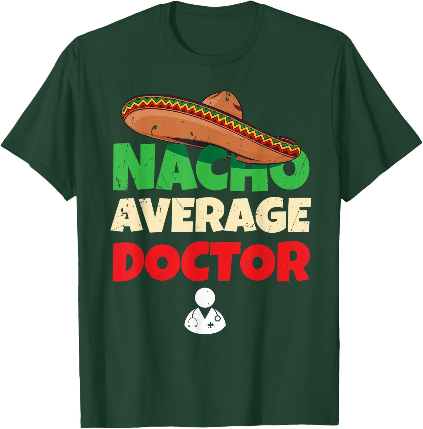 Apparel for Doctors | Medical Student Joke Pun Funny Doctor T-Shirt - T-Shirt | Forest