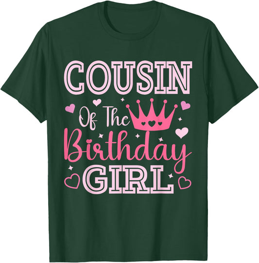 Cousin of the Birthday Girl Cute Pink Matching Family Party T-Shirt - T-Shirt | Forest