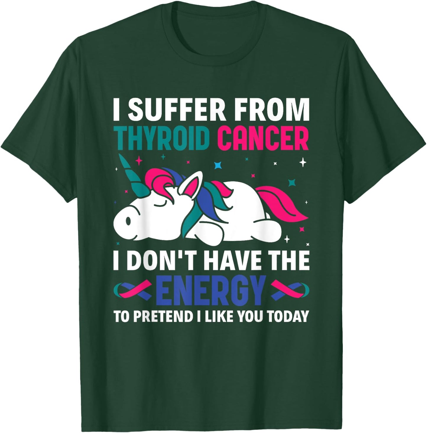 I Suffer From Thyroid Cancer Warrior Warrior Awareness T-Shirt - T-Shirt | Forest
