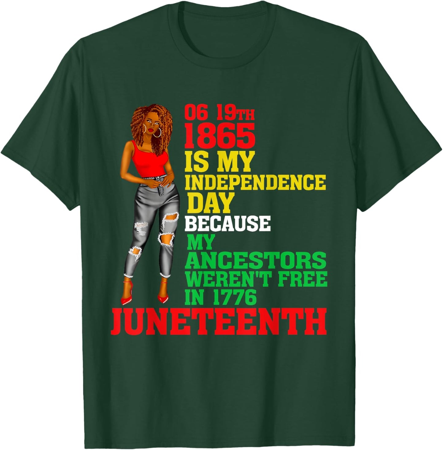 Happy Juneteenth Is My Independence Day Free Black Women T-Shirt - T-Shirt | Forest