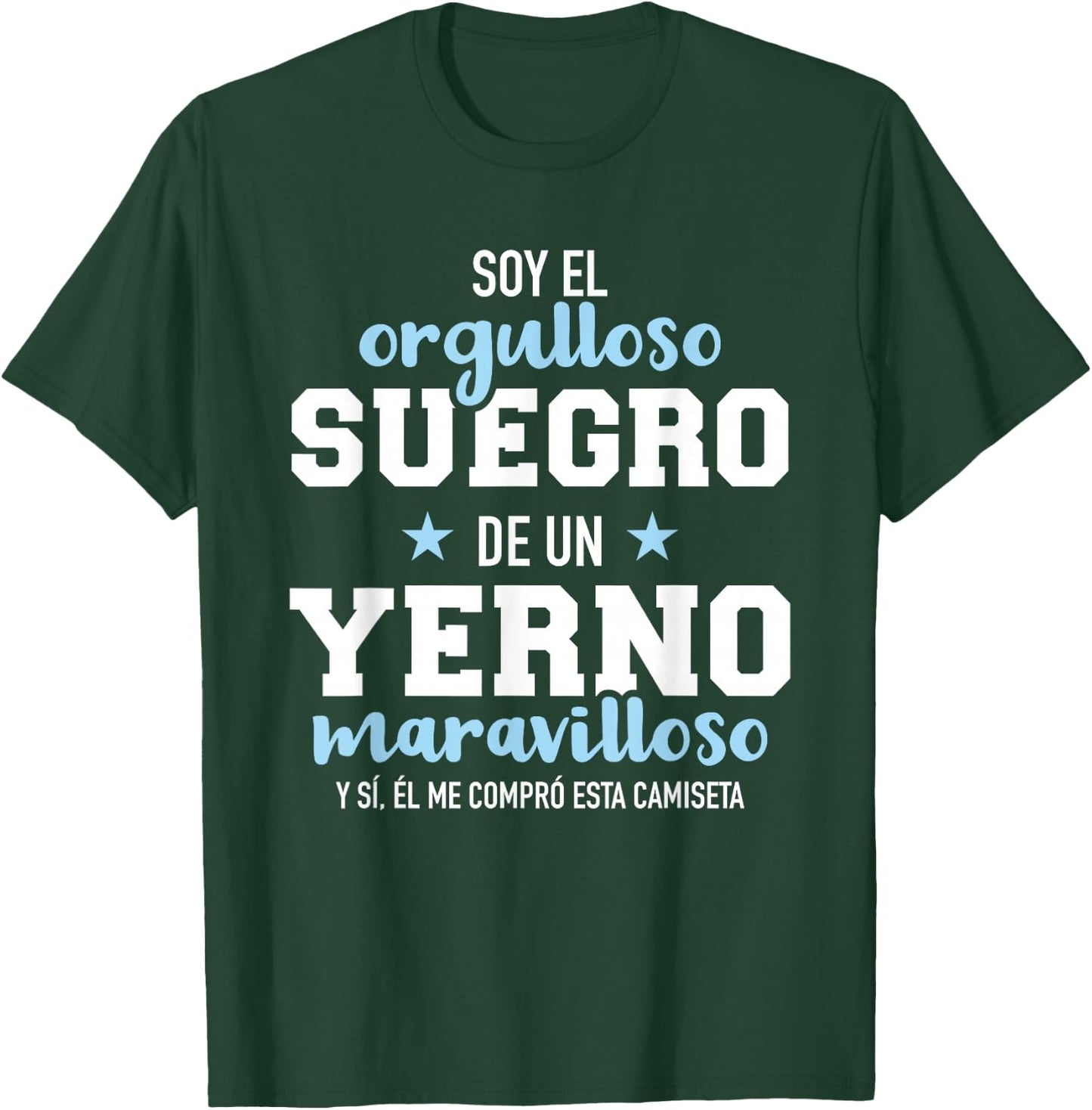 Orgulloso suegro de un yerno maravilloso T-Shirt - T-Shirt | Forest