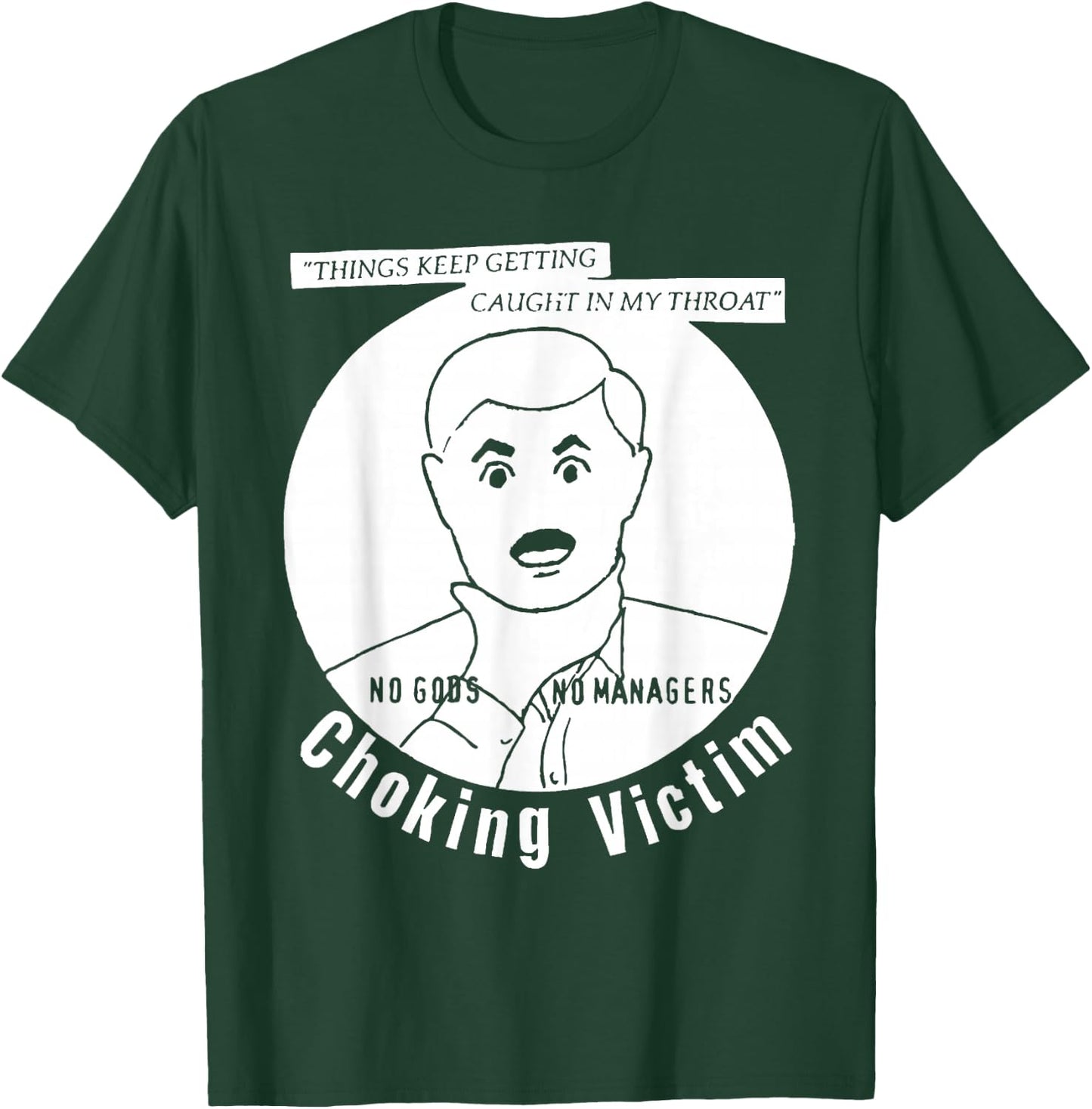 Choking Victim - Caught in My Throat T-Shirt - T-Shirt | Forest