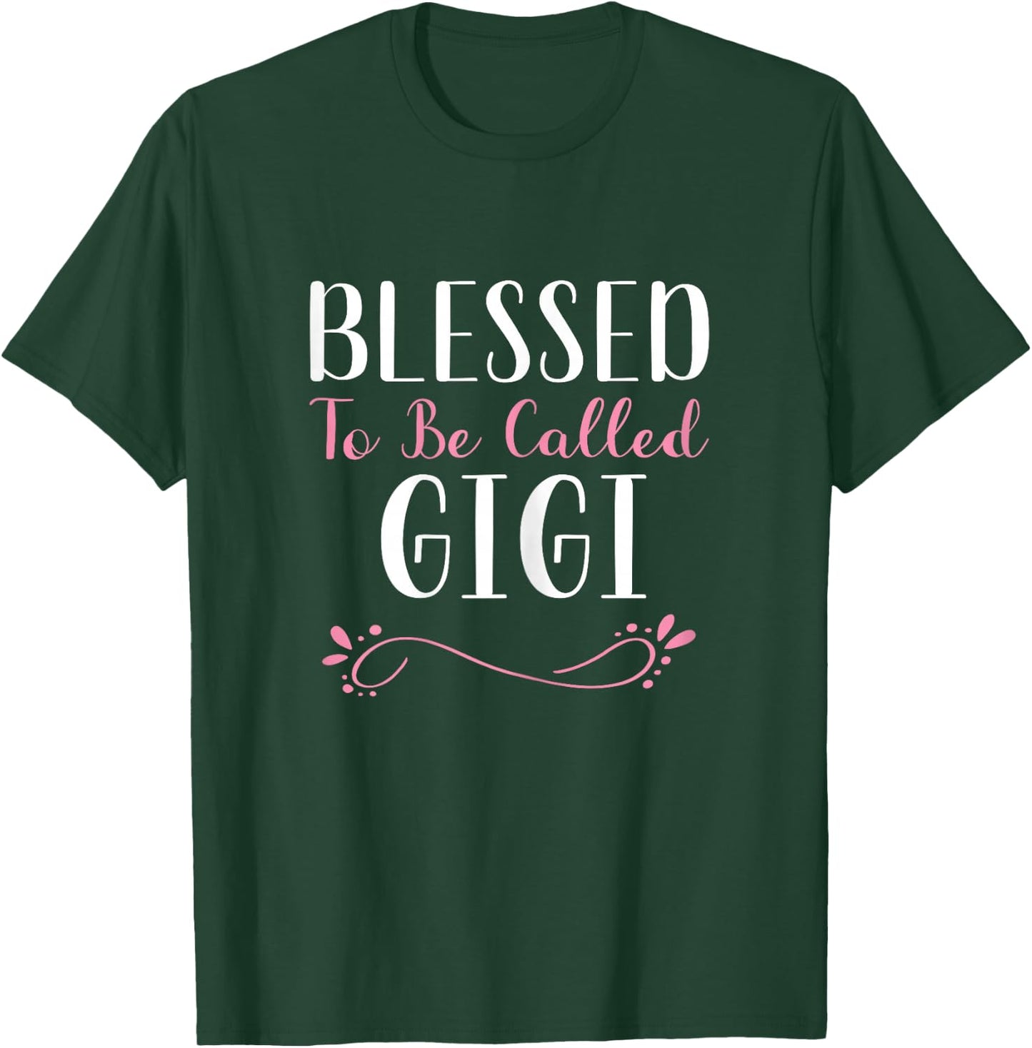 Blessed To Be Called Gigi Grandma Cute Cool T-Shirt - T-Shirt | Forest