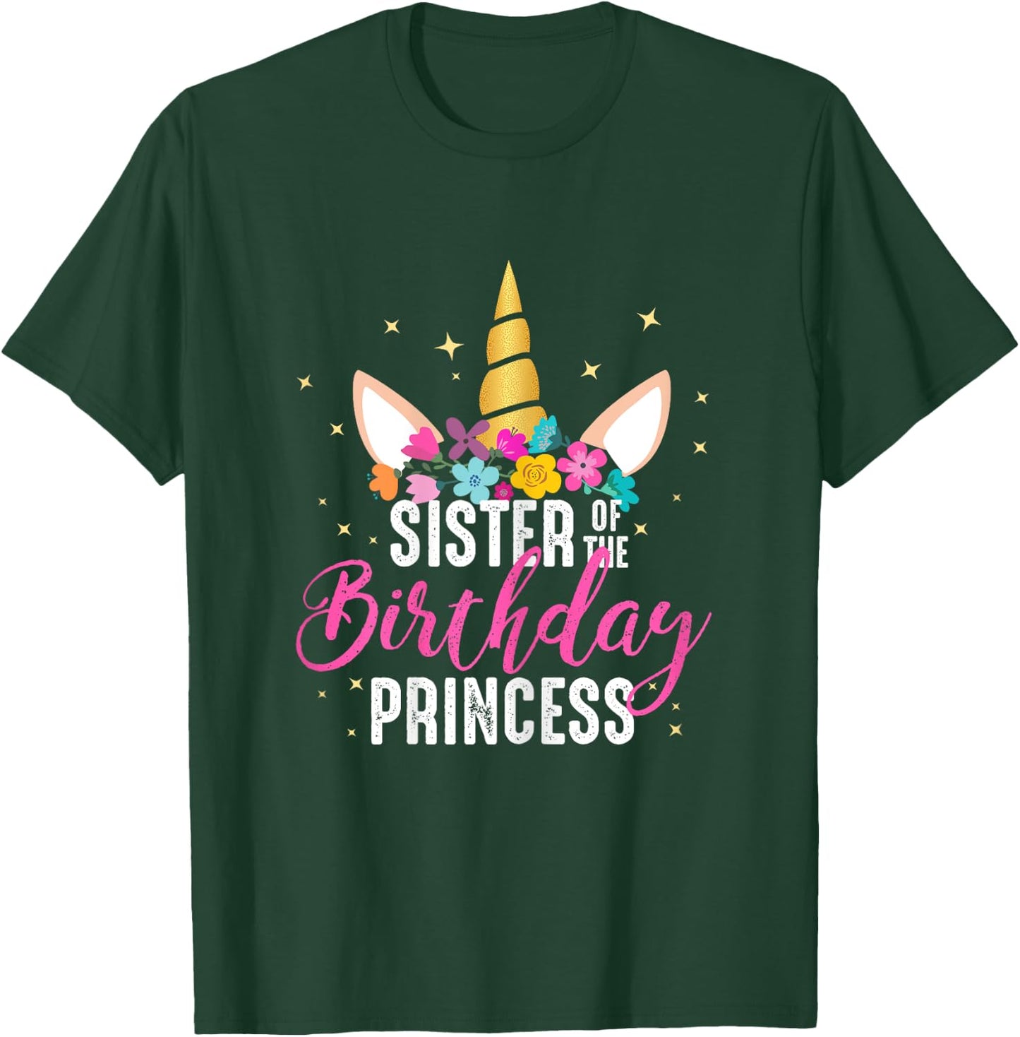 Sister Of The Birthday Princess Gifts Unicorn Birthday T-Shirt - T-Shirt | Forest