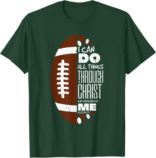 Philippians 4:13 Christian Football Funny Bible Verse Gift T-Shirt - T-Shirt | Forest