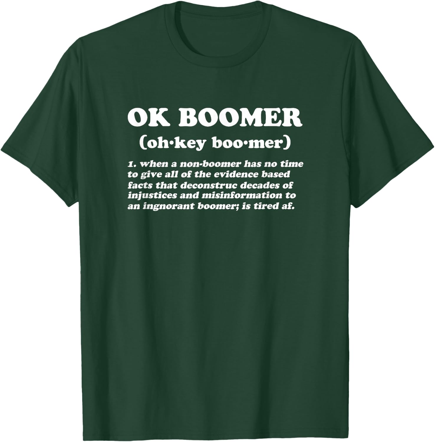 Ok Boomer Shirt #okboomer Definition Funny Meme T-Shirt - T-Shirt | Forest