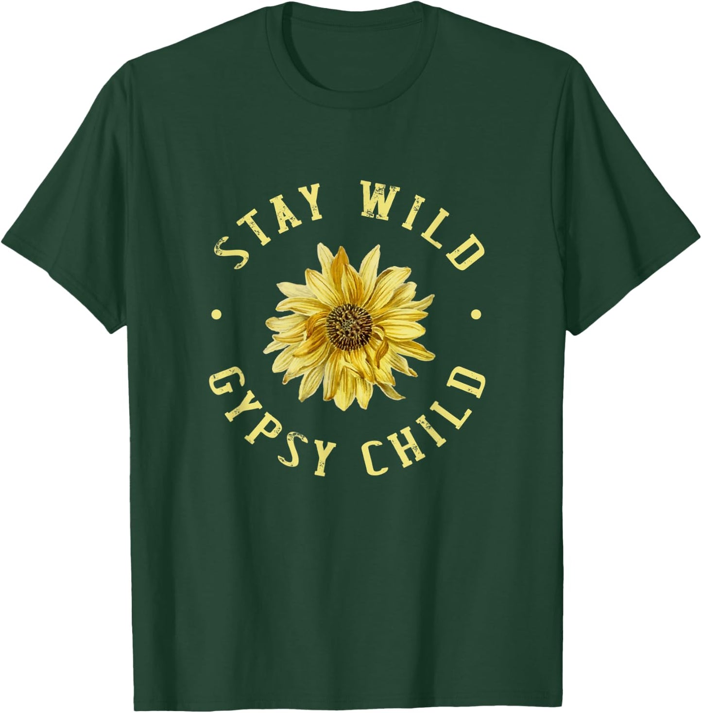 Stay wild gypsy child - perfect Gift and men T-Shirt - T-Shirt | Forest