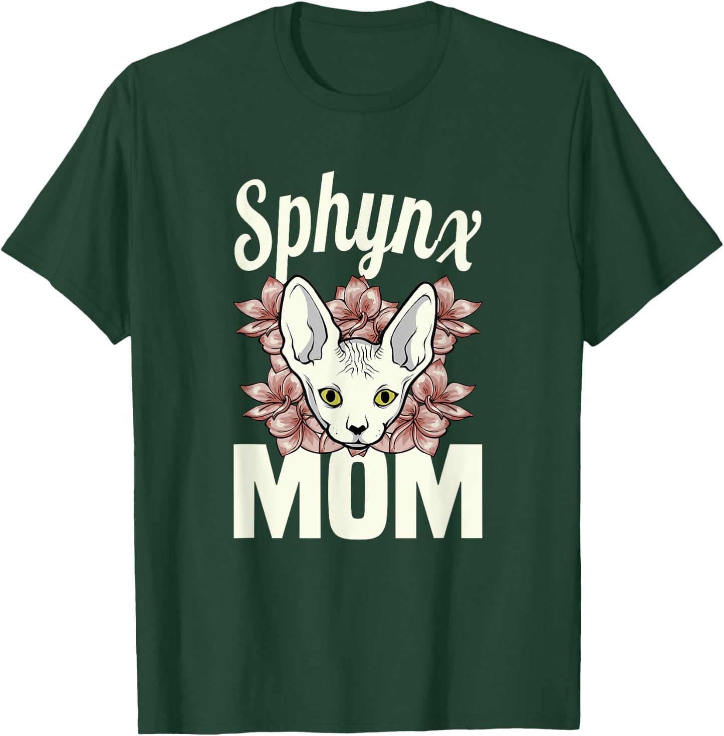 Sphinx Mom cat lover Sphynx hairless Mother breed naked cat Men Women T-Shirt - T-Shirt | Forest