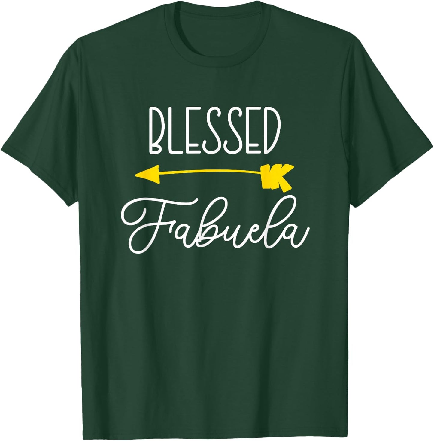 Blessed Fabuela Cute Cool T-Shirt - T-Shirt | Forest