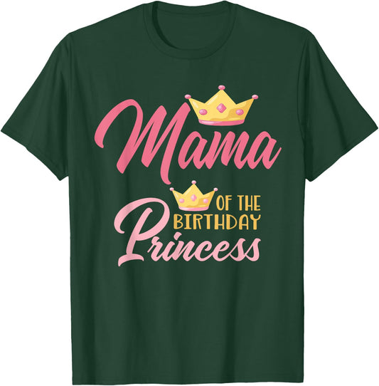 Mama of The Birthday Princess Themed Family Girl Birthday T-Shirt - T-Shirt | Forest