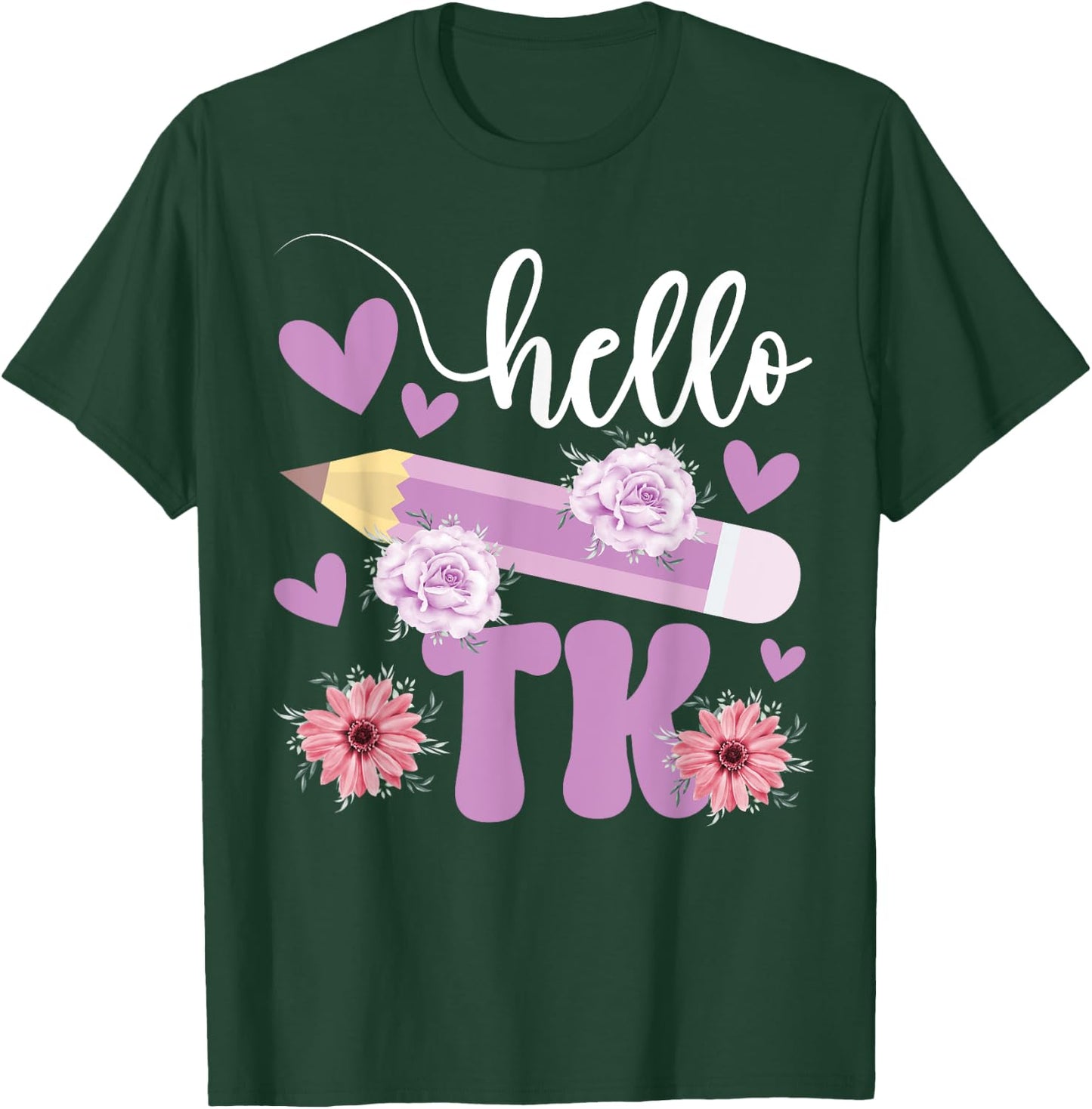 Hello TK Transitional Kindergarten Student TK Teacher Women Girls Kids T-Shirt - T-Shirt | Forest