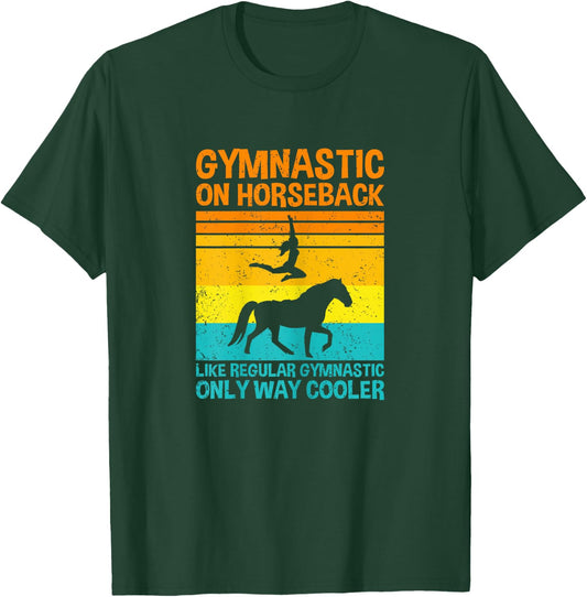 Gymnastic On Horseback, Horse Vaulting T-Shirt - T-Shirt | Forest