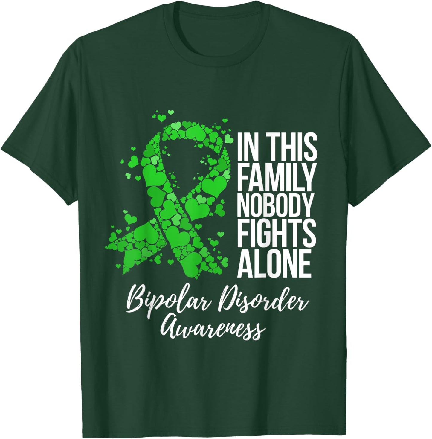 Family Support Bipolar Disorder Awareness T-Shirt - T-Shirt | Forest