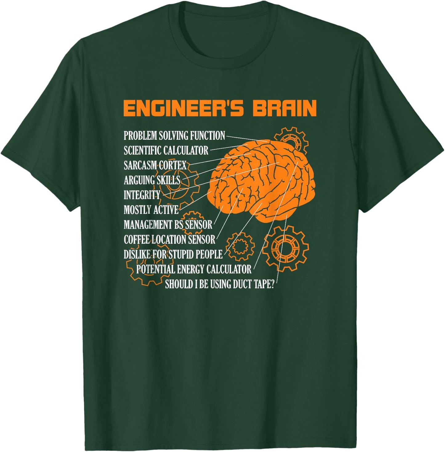 Engineer's Brain Funny Engineering Games Process Engineer T-Shirt - T-Shirt | Forest