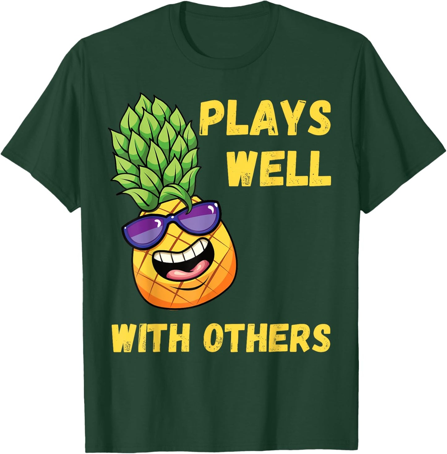 Pineapple Swinging Swinger Plays Well With Others T-Shirt - T-Shirt | Forest