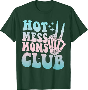 Hot Mess Moms Club Mother's Day Groovy Hot Mess Moms Club T-Shirt - T-Shirt | Forest