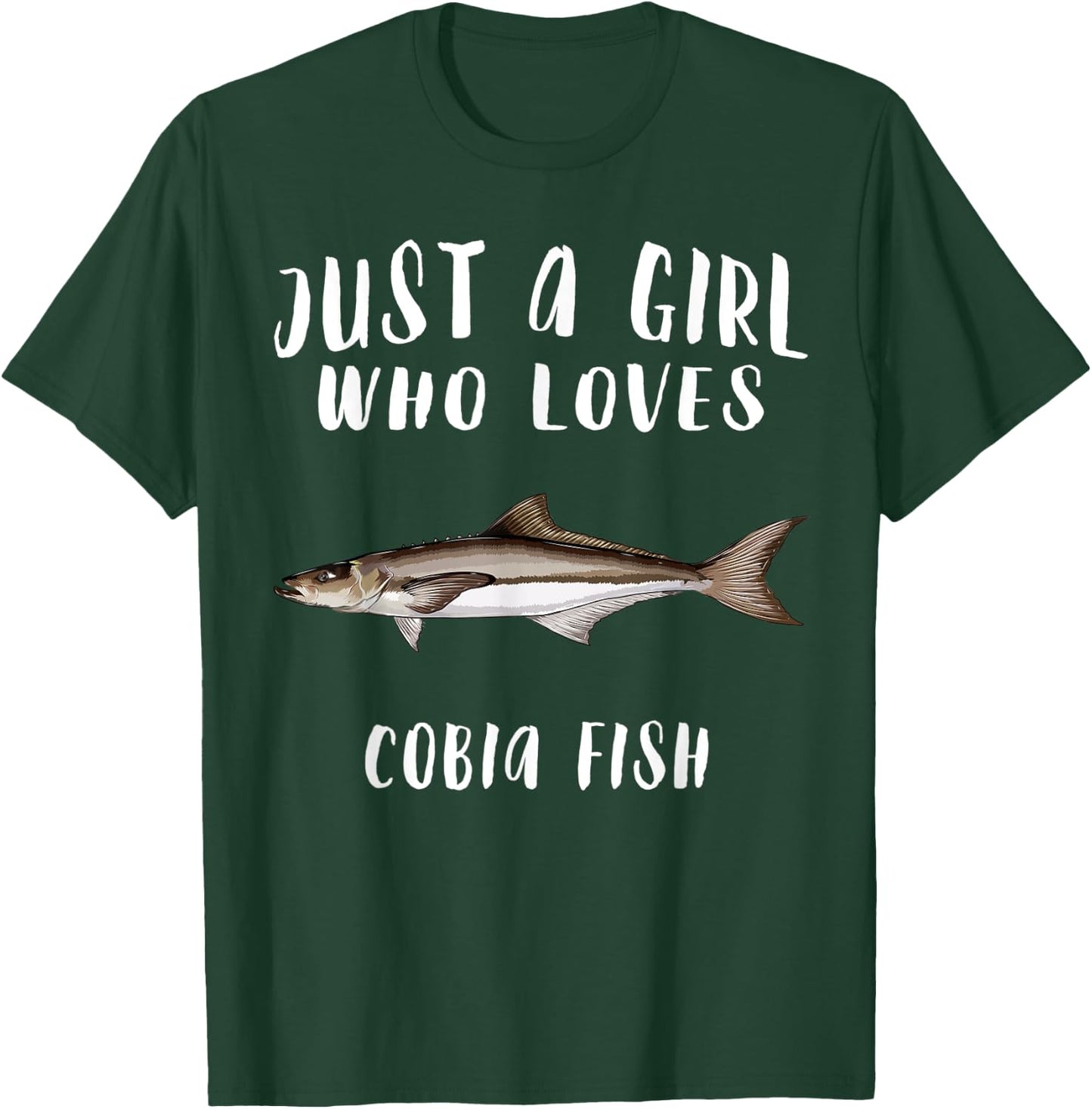 Just A Girl Who Loves Cobia Fish Lover T-Shirt - T-Shirt | Forest