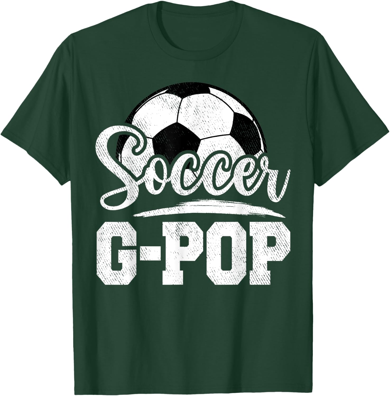 Soccer G-Pop Soccer Player Game Day Father's Day T-Shirt - T-Shirt | Forest