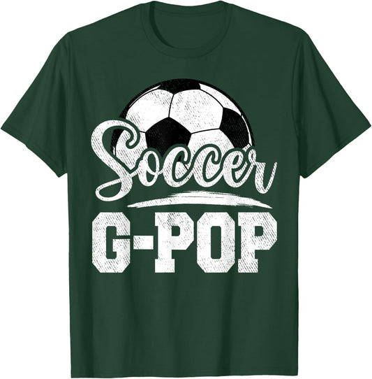 Soccer G-Pop Soccer Player Game Day Father's Day T-Shirt - T-Shirt | Forest