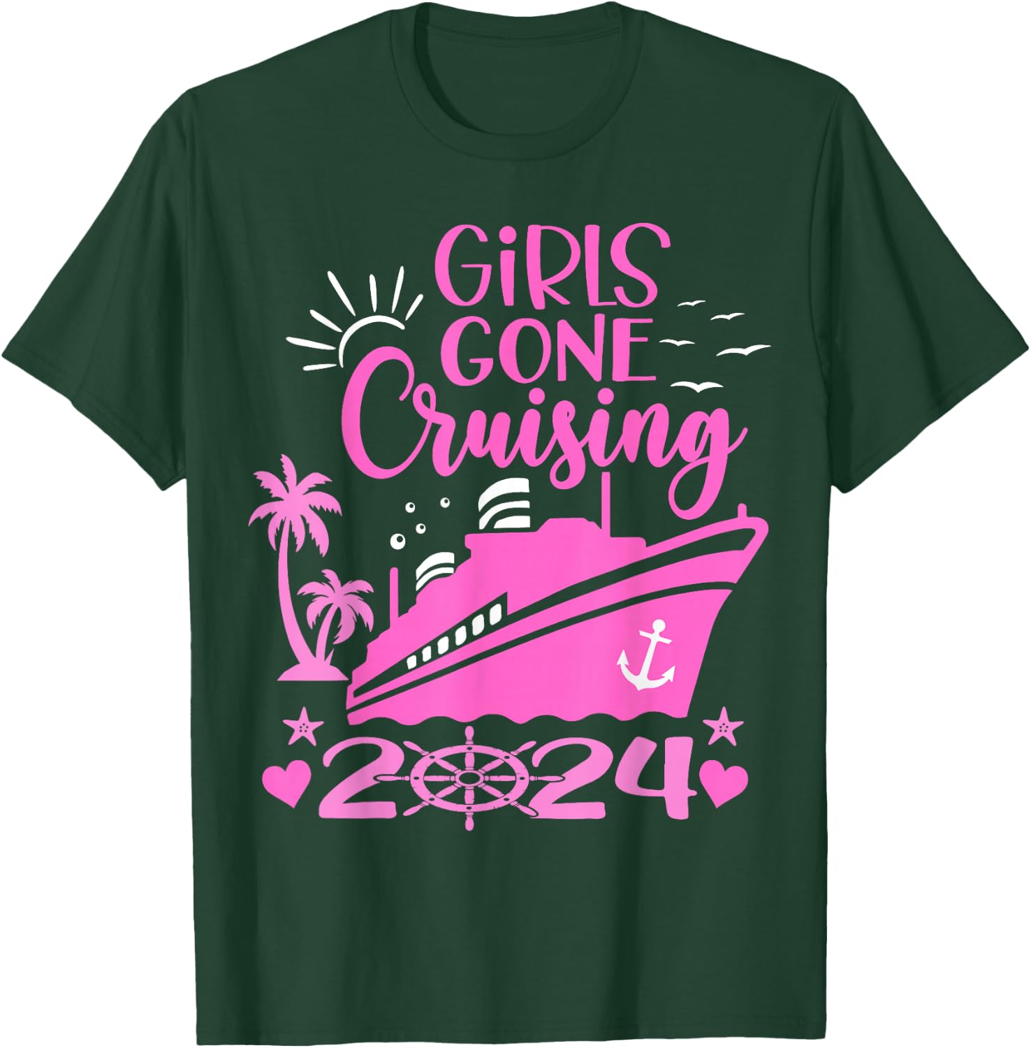 Girls Gone Cruising 2024 Girls Matching Women Cruise Squad T-Shirt - T-Shirt | Forest