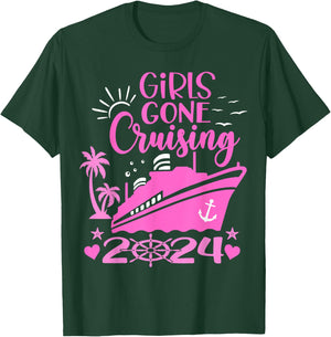 Girls Gone Cruising 2024 Girls Matching Women Cruise Squad T-Shirt - T-Shirt | Forest
