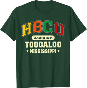 Historical Black Colleges Universities Graduates HBCU Class of 2024 Tougaloo Mississippi Pride T-Shirt - T-Shirt | Forest