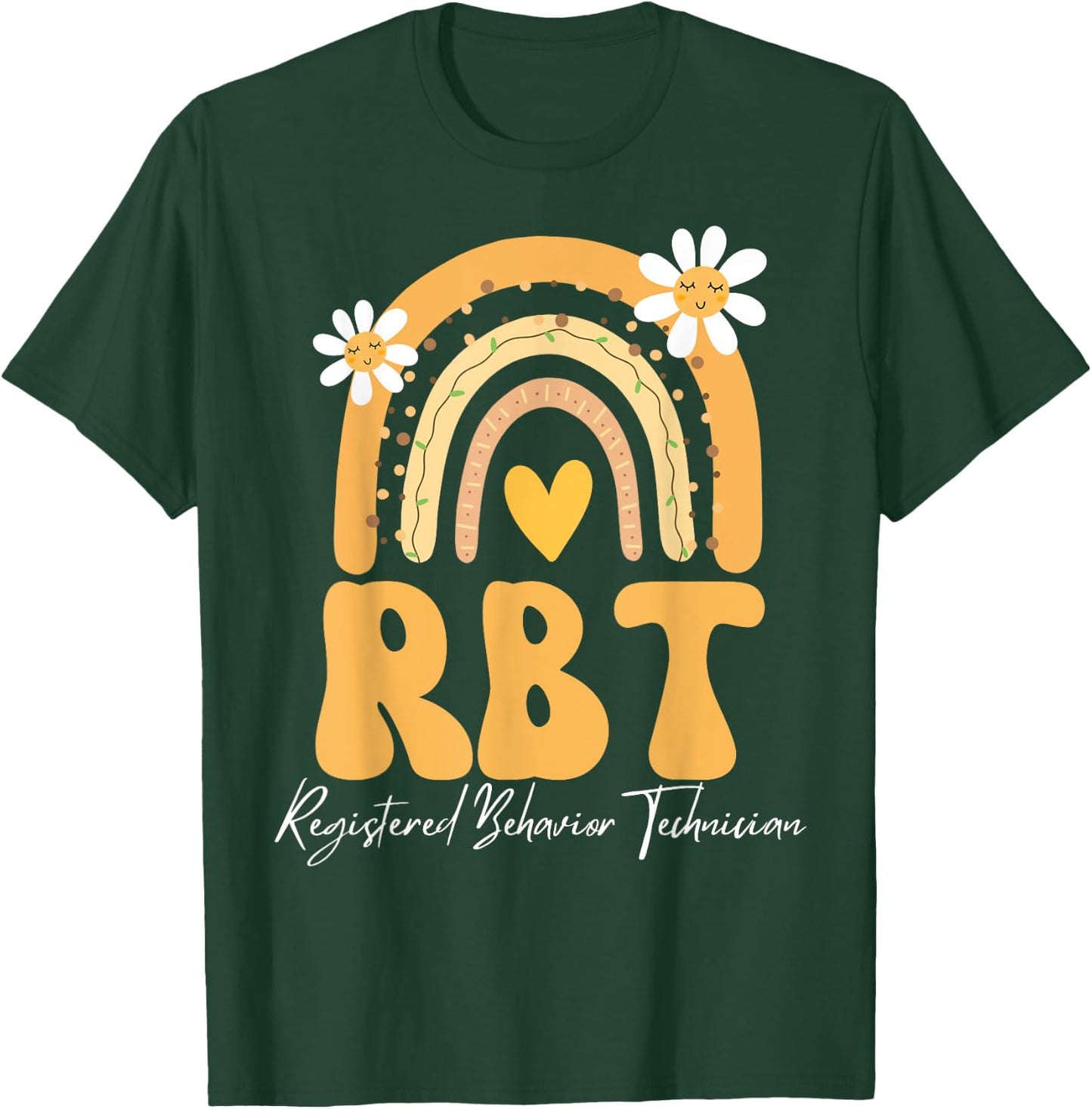 Registered Behavior Technician RBT Behavior Therapist ABA T-Shirt - T-Shirt | Forest