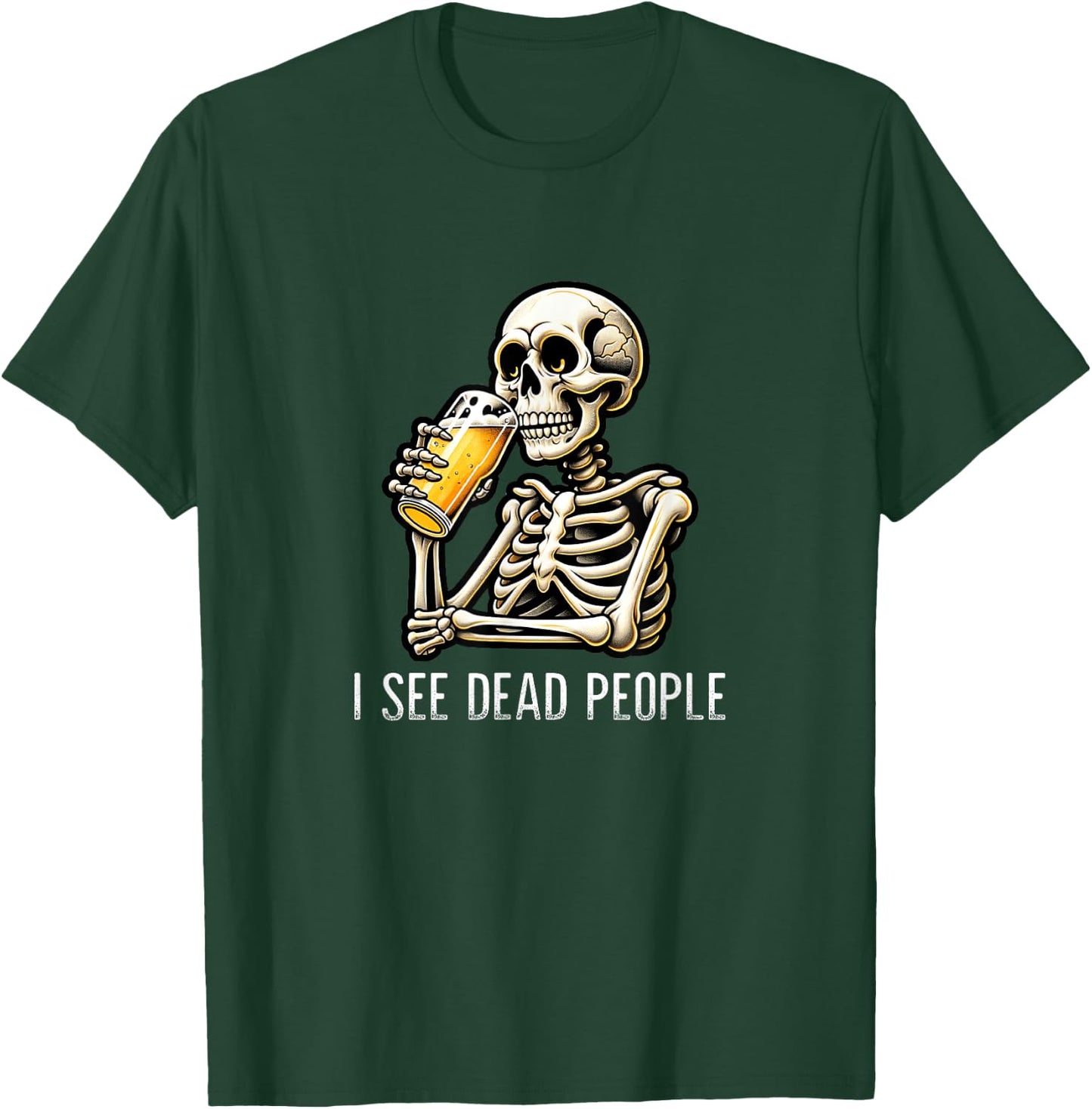 I See Dead People - Skeleton Drinking Beer - Vintage Style T-Shirt - T-Shirt | Forest