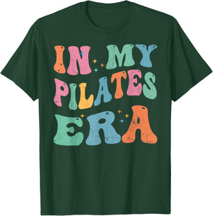 In My Pilates Era, Pilates Instructor Women With Sayings T-Shirt - T-Shirt | Forest