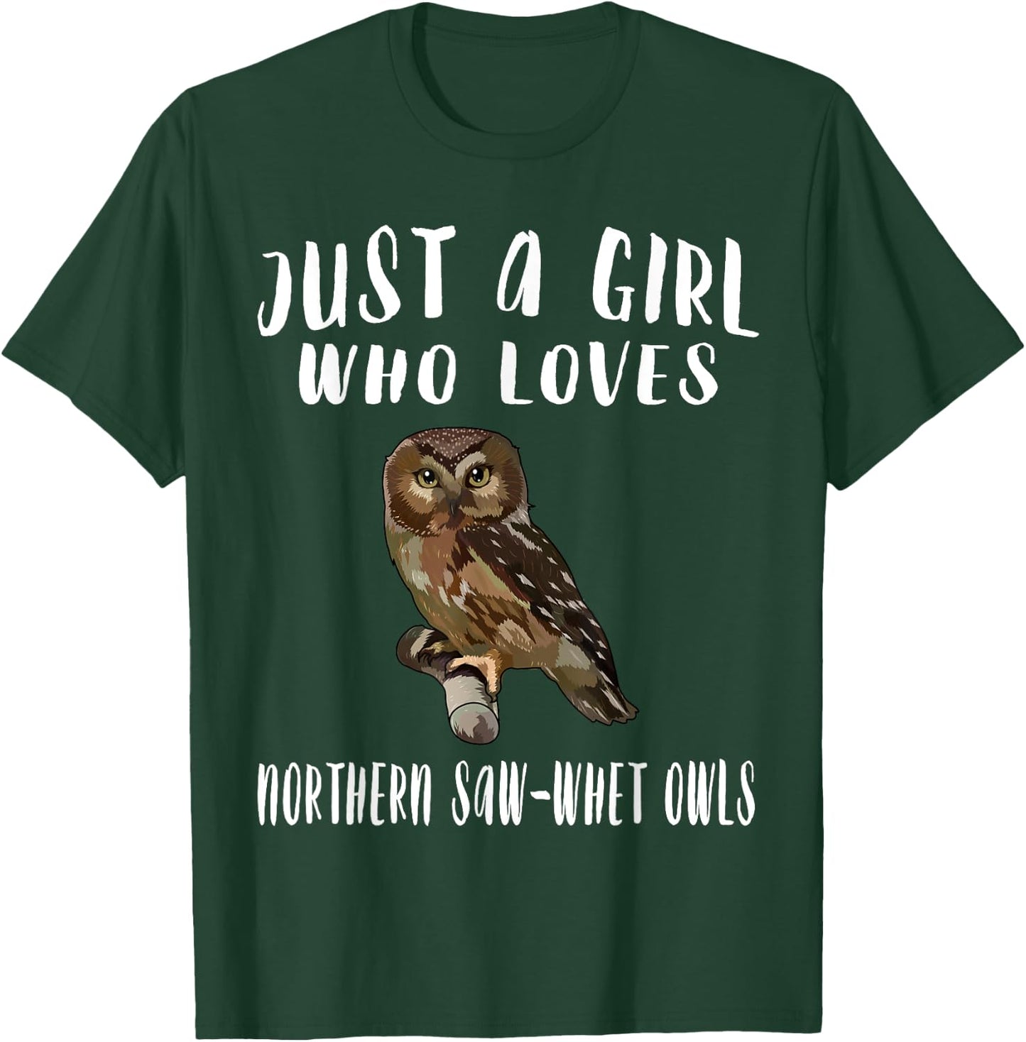 Just A Girl Who Loves Northern Saw-whet Owl Bird Lover Gift T-Shirt - T-Shirt | Forest