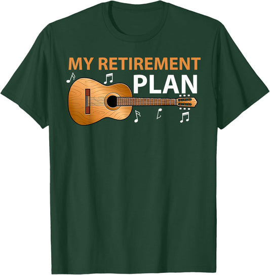 My Retirement Plan Retired Guitar Lover Music Instrument T-Shirt - T-Shirt | Forest