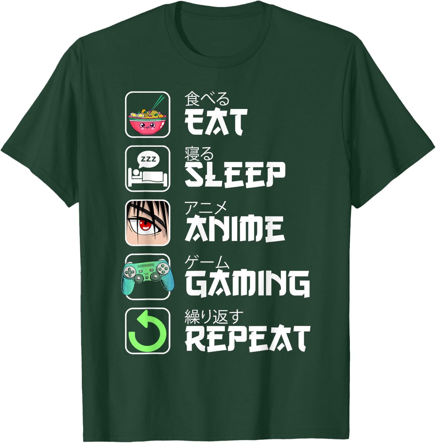 Eat Sleep Anime Gaming Repeat Japan Kawaii Manga Anime Gifts T-Shirt - T-Shirt | Forest