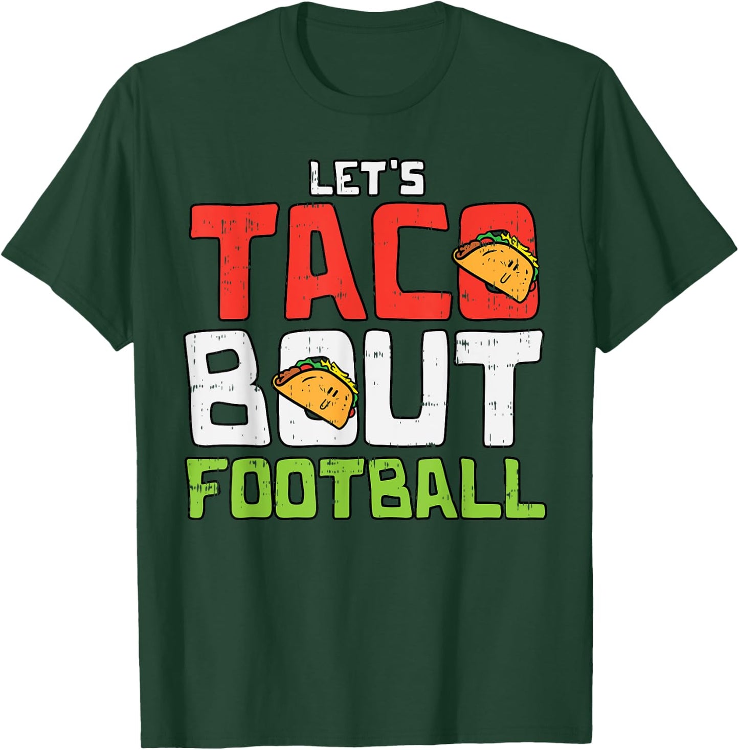 Taco Bout Football Soccer Cinco De Mayo Sport Mexican T-Shirt - T-Shirt | Forest