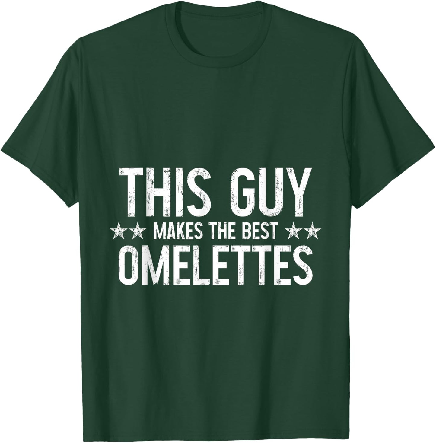 This Guy Makes The Best Omelettes T-Shirt - T-Shirt | Forest