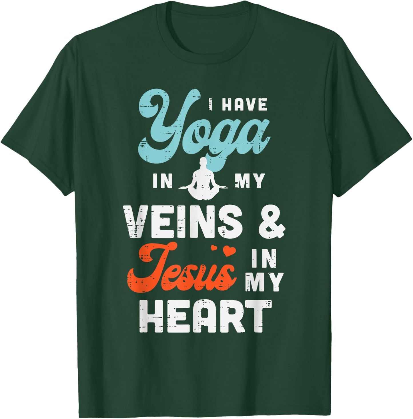 Yoga Veins Jesus Heart Asana Yogi God Jesus Christian Gift T-Shirt - T-Shirt | Forest