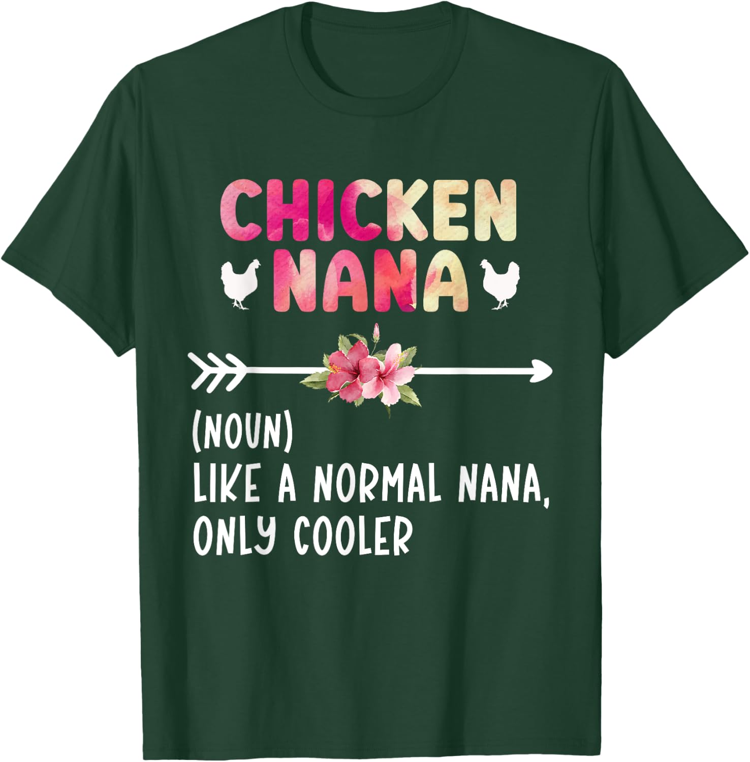Chicken Nana Definition Chicken Owner Chicken Farmer T-Shirt - T-Shirt | Forest