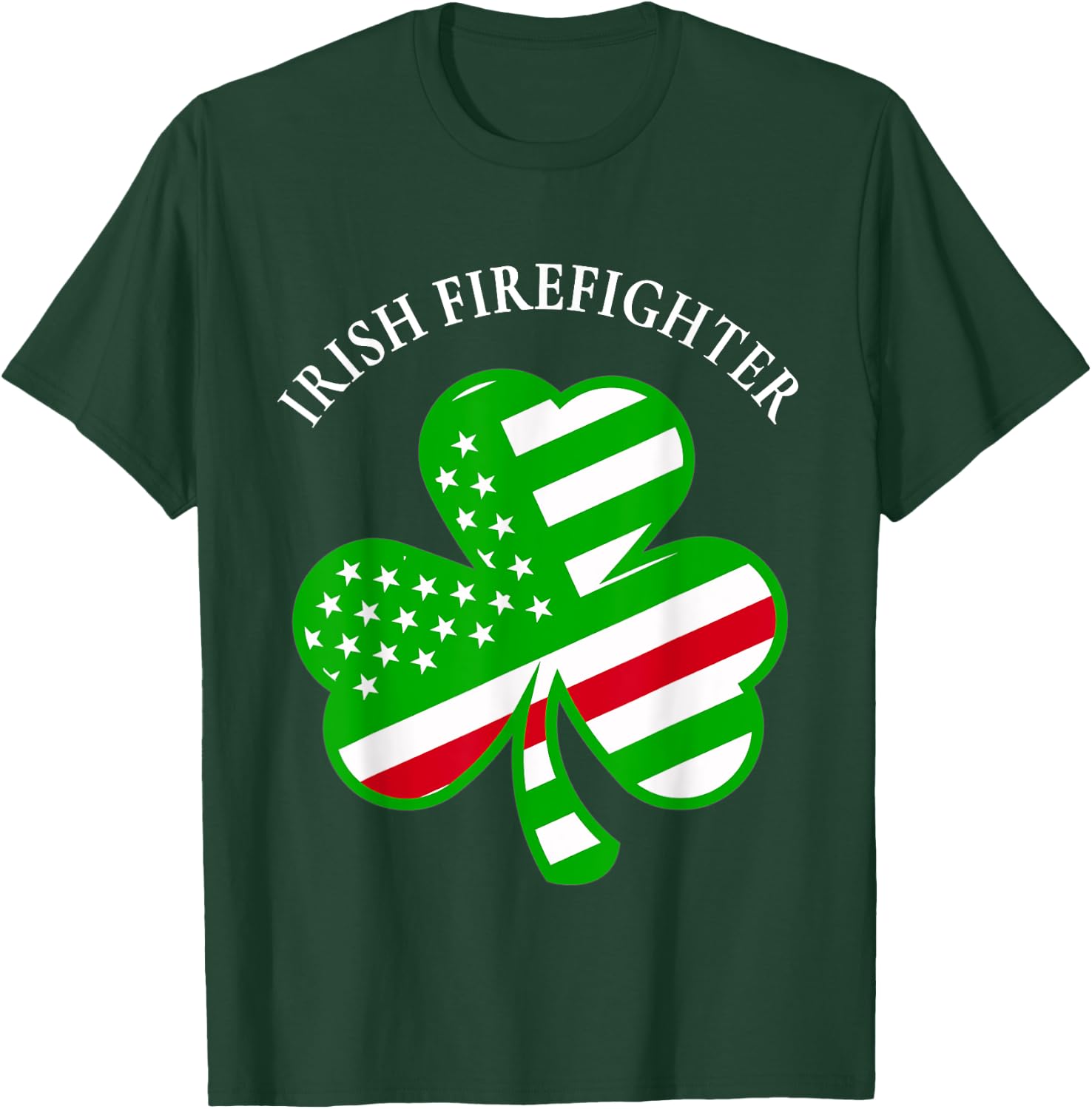 Volunteer Firefighters: Irish Firefighter T-Shirt - T-Shirt | Forest