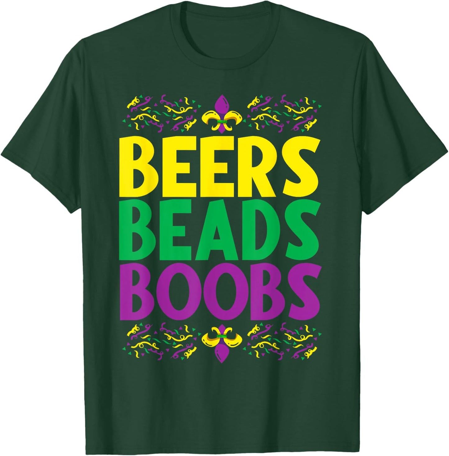 Beers Beads Boobs - Mardi Gras Celebration Carnival Costume T-Shirt - T-Shirt | Forest