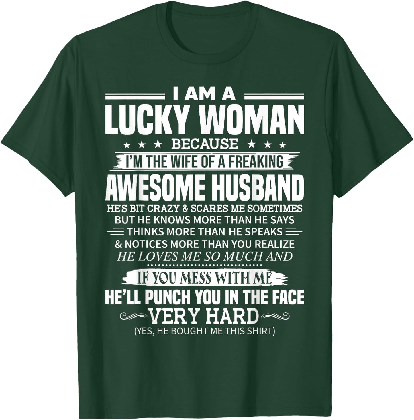 A Lucky Woman I'm the Wife of a Freaking Awesome Husband T-Shirt - T-Shirt | Forest