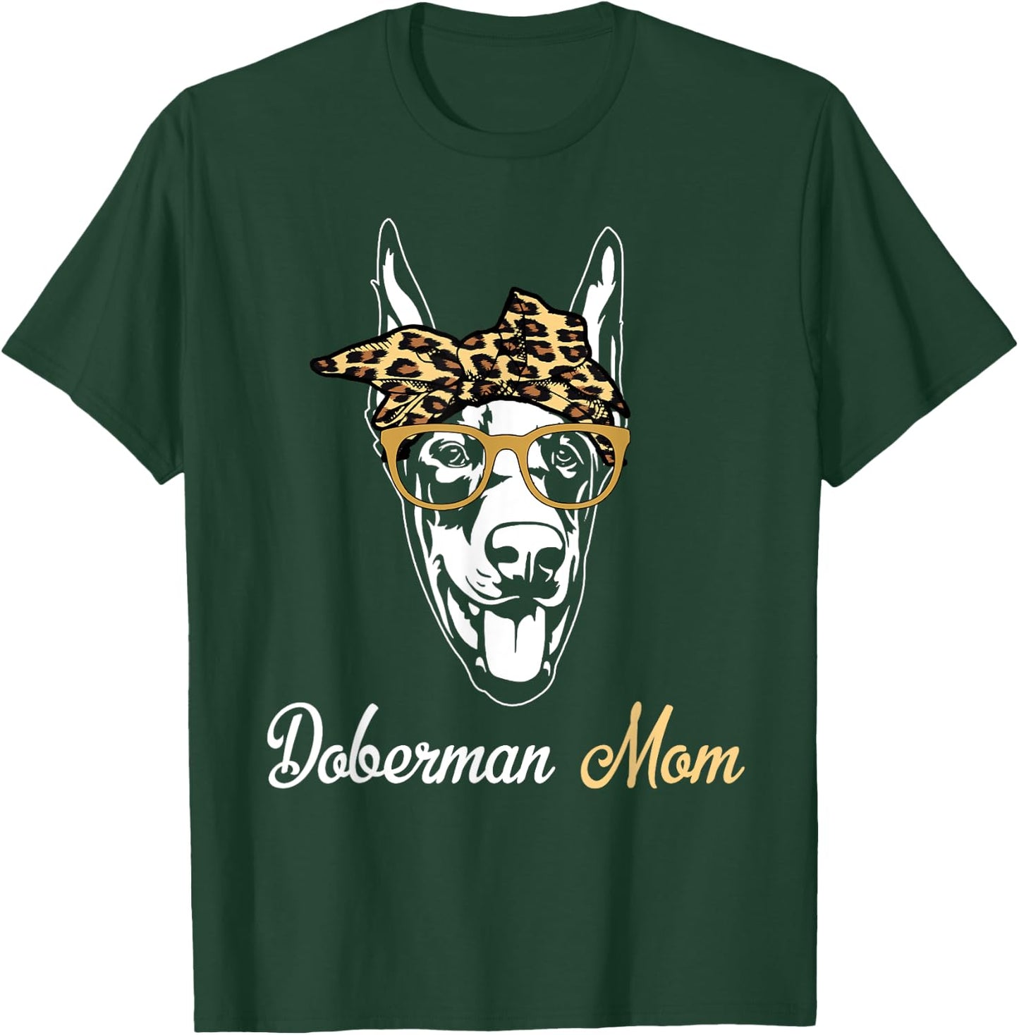 Birthday and Mother's day Gift-Doberman Mom T-Shirt - T-Shirt | Forest