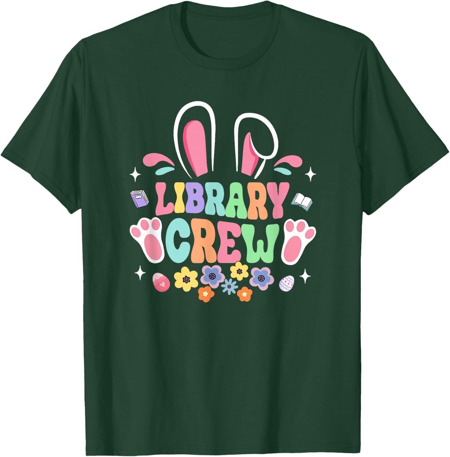 Retro Groovy Library Crew Librarian Bunny Ear Flower Easter T-Shirt - T-Shirt | Forest