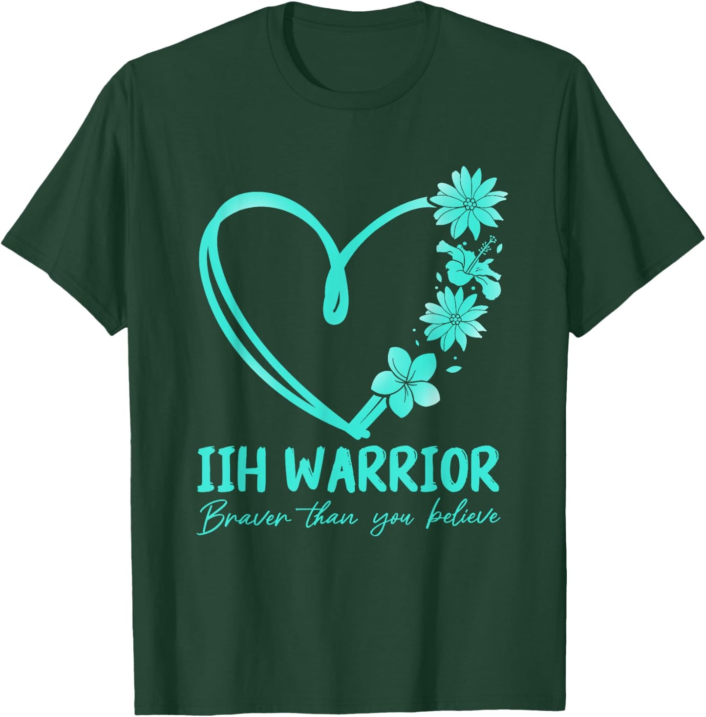 IIH warrior. Braver than you believe T-Shirt - T-Shirt | Forest