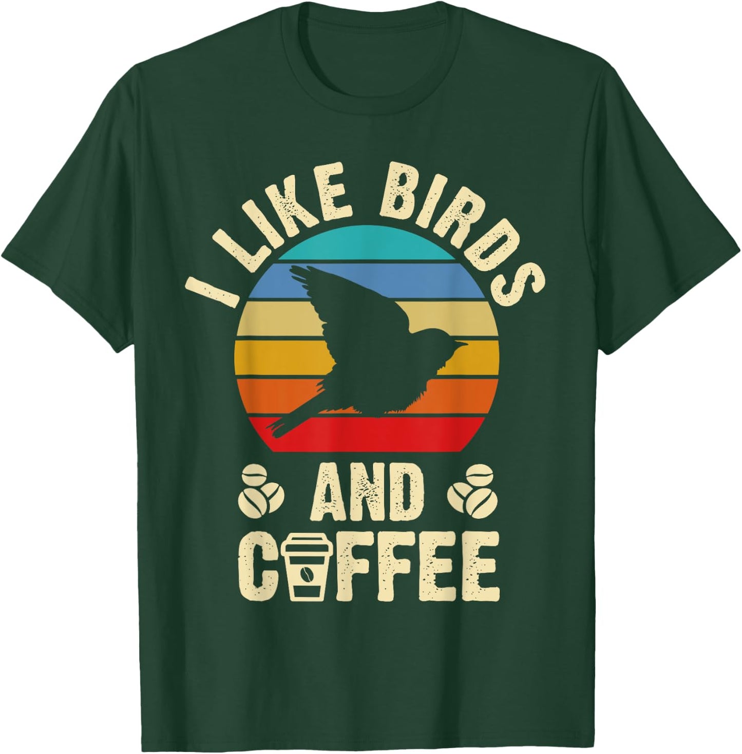 I like Birds & Coffee Funny vintage I Heart Birds Lover T-Shirt - T-Shirt | Forest