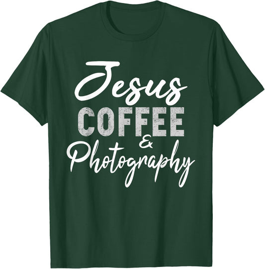 Jesus Coffee and Photography Funny Photographer Camera Gift T-Shirt - T-Shirt | Forest