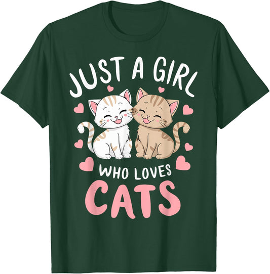 Cat Lover Just A Girl Who Loves Cats T-Shirt - T-Shirt | Forest