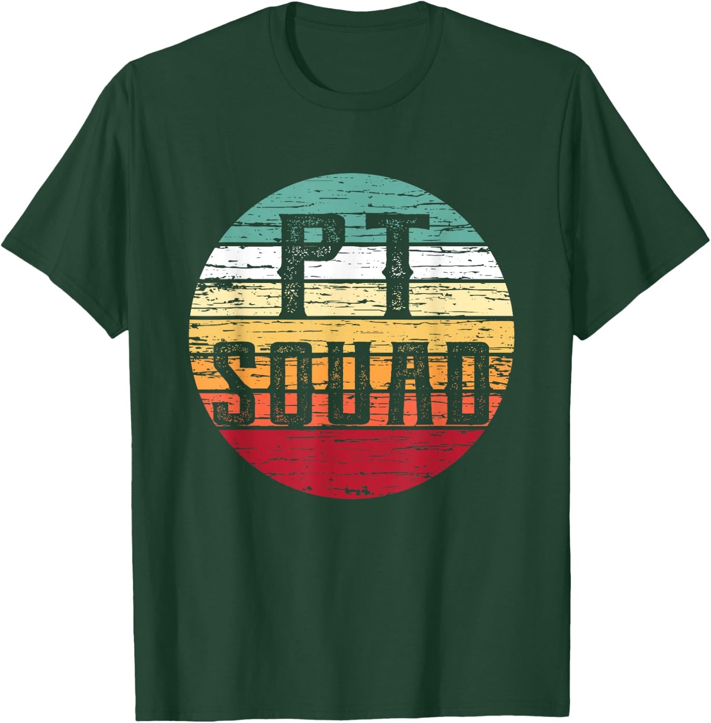 Retro Physical Therapy PT Squad Therapist Gift T-Shirt - T-Shirt | Forest
