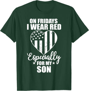 Red Friday for My Son Military Troops Deployed Wear T-Shirt - T-Shirt | Forest